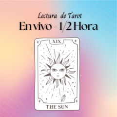 LECTURA DE TAROT - LECTURA EN VIVO 1/2 HORA