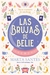 LAS BRUJAS DE BELIE