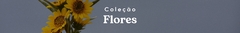 Banner da categoria Flores