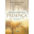 Paixao Por Sua Presenca - John Bevere