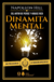 Dinamita mental - Napoleon Hill