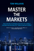 Master the markets - Tom Williams