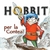 CD Per La Contea, Hobbit