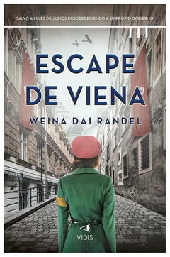 ESCAPE DE VIENA - DAI RANDEL WEINA