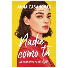 NADIE COMO TU - LOS HERMANOS MARTI 1 - ANNA CASANOVAS