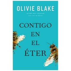 CONTIGO EN EL ETER - OLIVIE BLAKE