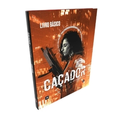 Caçador: A Revanche - Livro Básico - Galápagos