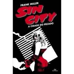 Sin City - A Cidade do Pecado - 3ª Edição - HQ - Devir