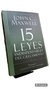 Las 15 Leyes Indispensables del Crecimiento - John Maxwell (A)