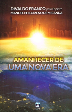 Amanhecer de uma nova era