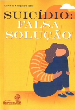 Suicídio - falsa solução