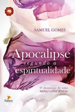 Apocalipse segundo a Espiritualidade