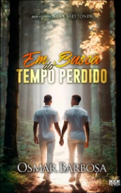 Em busca do tempo perdido