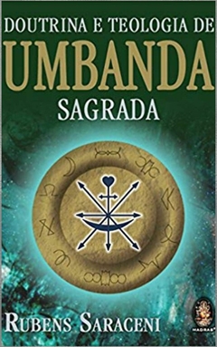 DOUTRINA E TEOLOGIA DE UMBANDA SAGRADA