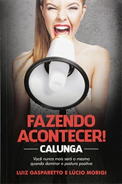 Calunga - Fazendo acontecer