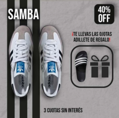 ADIDAS SAMBA + ADILETTE 22 DE REGALO!! - EL 2X1 PERFECTO