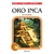 ORO INCA (ELIGE TU PROPIA AVENTURA 10)