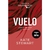 VUELO (TRILOGIA RAVENHOOD 01)