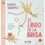 EL LIBRO DE LA BRISA (AMAPOLA)