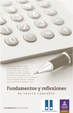 Fundamentos y reflexiones de teoría contable