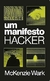 Um Manifesto Hacker