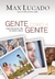 Gente Como a Gente - Autor: Max Lucado (2010) [usado]