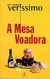 A Mesa Voadora - Autor: Luis Fernando Verissimo (2001) [seminovo]