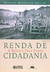 Renda de Cidadania - Autor: Suplicy, Eduardo Matarazzo (2002) [usado]