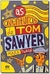 Aventuras de Tom Sawyer - Autor: Mark Twain (2011) [usado]