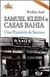 Samuel Klein e Casas Bahia - Autor: Elias Awad (2005) [usado]