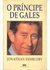 O Principe de Gales - Autor: Dimbleby, Jonathan (1994) [usado]