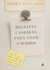 Receitas Caseiras para Viver e Morrer - Autor: Debra Adelaide (2009) [usado]