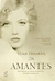 Amantes - Autor: Leigh Eduardo (2011) [usado]