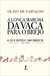 A Longa Marcha da Vaca para o Brejo - Vol 1 - Autor: Olavo de Carvalho (2019) [seminovo]