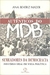 Autênticos do Mdb - Autor: Ana Beatriz Nader (1998) [usado]