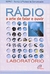 Rádio - a Arte de Falar e Ouvir - Laboratório - Autor: Editora Paulinas (2003) [usado]