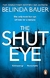 The Shut Eye - Autor: Berlinda Bauer (2015) [usado]