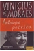 Antologia Poética - Autor: Vinicius de Moraes (2010) [usado]