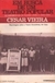 Em Busca de um Teatro Popular - Autor: Cesar Vieira (1981) [usado]