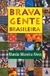 Histórias do Brasil Profundo - Autor: Marcio Moreira Alves (2003) [usado]