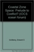 Coastal Zone Space Prelude To Conflict ? - Autor: Edward D Goldberg (1994) [usado]