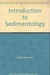 An Introduction To Sedimentolgy - Autor: Richard C. Selley (1976) [usado]