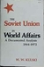 The Soviet Union In World Affairs a Documented Anaalysis 1964-1972 W.w. Kulski - Autor: W. W. Kulski (1973) [usado]