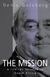 The Mission: a Life For Freedom In South Africa (+dvd) - Autor: Denis Goldberg (2010) [usado]