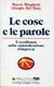 Le Cose e Le Parole - Autor: Marco Minghetti / e Outros (1995) [usado]