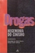 Drogas Hegemonia do Cinismo - Autor: Maurides de Melo Ribeiro (corde) (1997) [usado]