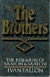 The Brothers. The Rise & Rise Of Saatchi & Saatchi - Autor: Ivan Fallon (1991) [usado]