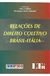 Relações de Direito Coletivo Brasil- Itália - Autor: Yone Frediani (org) (2004) [usado]