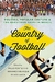 The Country Of Football - Autor: Paulo Fontes (ed) (2014) [usado]