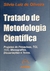 Tratado de Metodologia Científica - Autor: Silvio Luiz de Oliveira (1998) [usado]